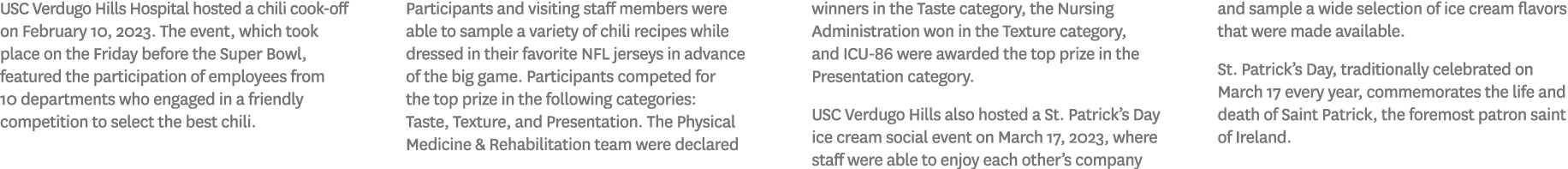 USC Verdugo Hills Hospital hosted a chili cook off on February 10, 2023. The event, which took place on the Friday be...