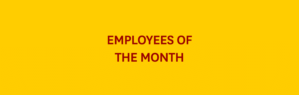 Employees of the Month