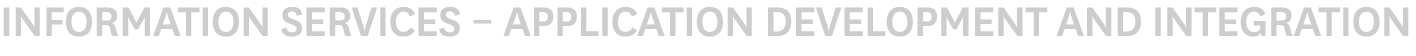 Information Services   Application Development and Integration