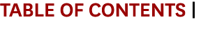 TABLE OF CONTENTS  