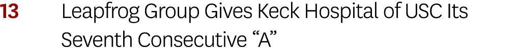 13 Leapfrog Group Gives Keck Hospital of USC Its Seventh Consecutive “A”