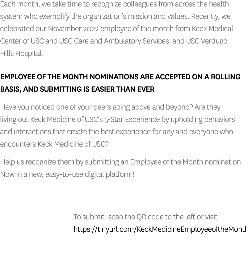 Each month, we take time to recognize colleagues from across the health system who exemplify the organization’s missi...