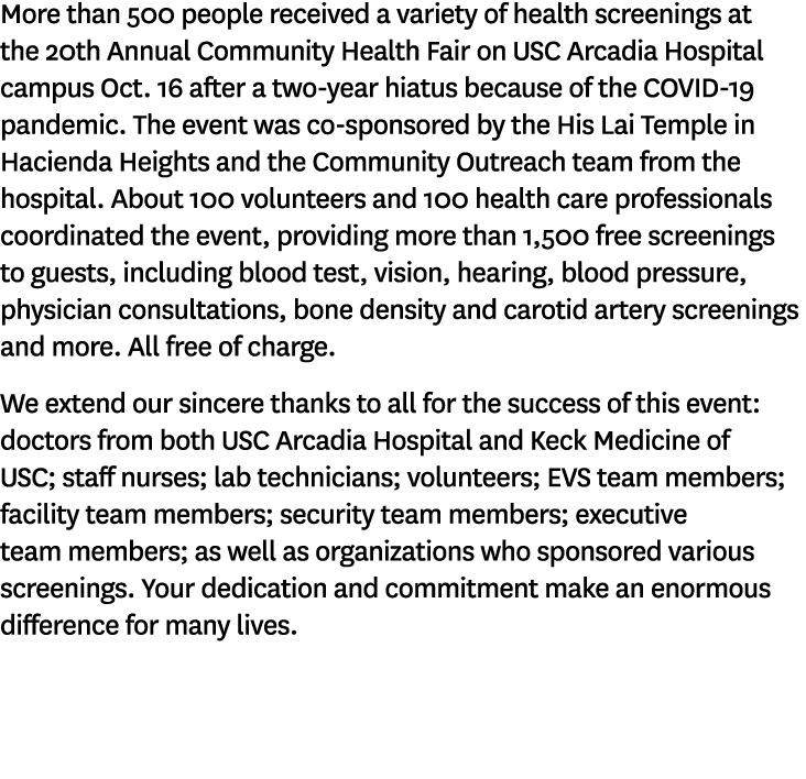 More than 500 people received a variety of health screenings at the 20th Annual Community Health Fair on USC Arcadia ...