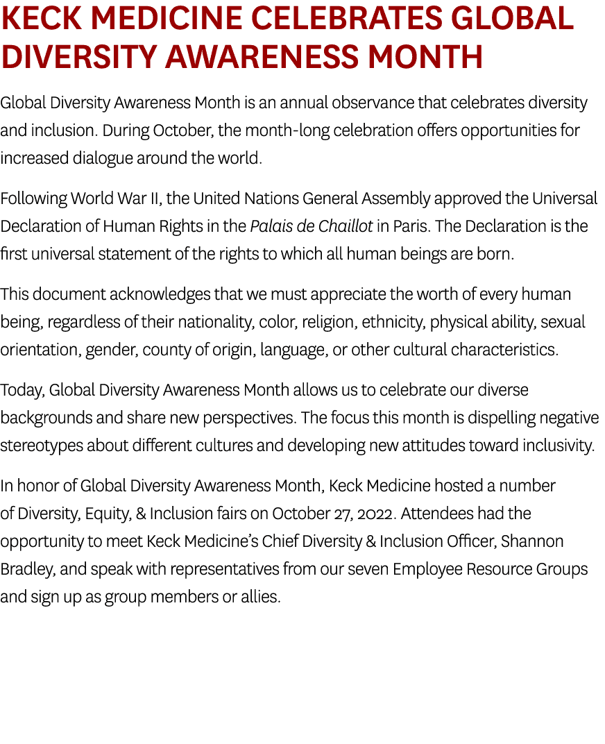 Keck Medicine Celebrates Global Diversity Awareness Month Global Diversity Awareness Month is an annual observance th...