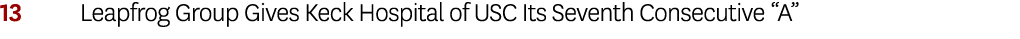 13 Leapfrog Group Gives Keck Hospital of USC Its Seventh Consecutive “A”