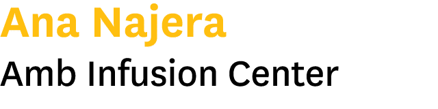 Ana Najera Amb Infusion Center