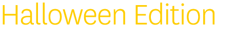 Halloween Edition