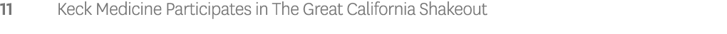 11 Keck Medicine Participates in The Great California Shakeout