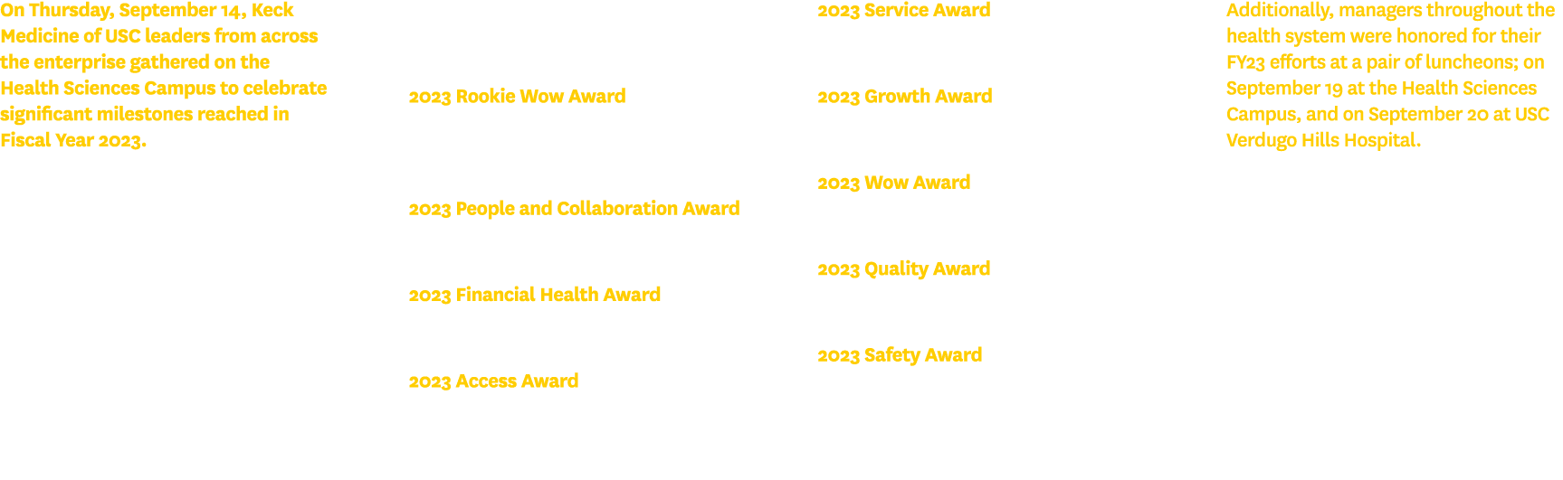 On Thursday, September 14, Keck Medicine of USC leaders from across the enterprise gathered on the Health Sciences Ca...