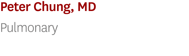 Peter Chung, MD Pulmonary