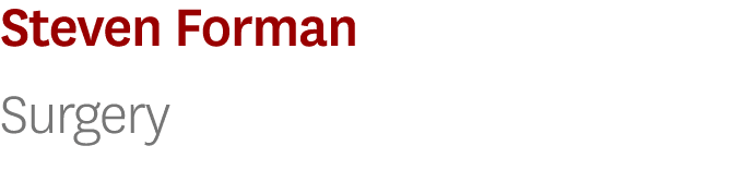 Steven Forman Surgery