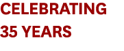 Celebrating 35 Years