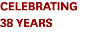 Celebrating 38 Years