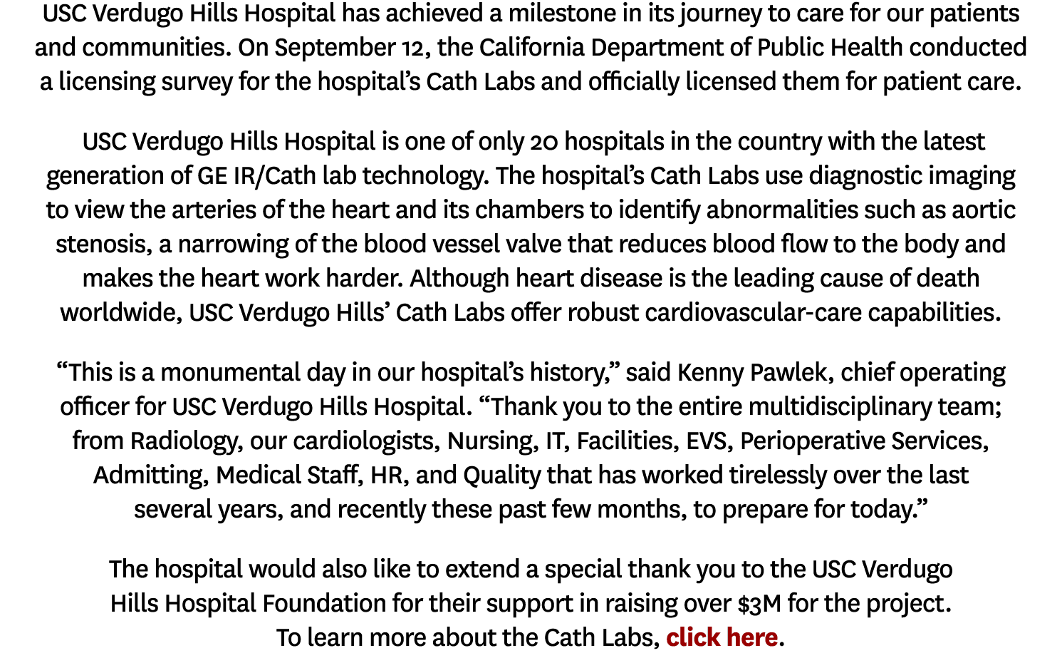 USC Verdugo Hills Hospital has achieved a milestone in its journey to care for our patients and communities. On Septe...