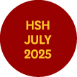 HSH JuLY 2025